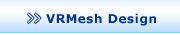 VRMesh Design